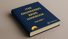 ITER组织正式发布 《ITER工程基础手册》第一卷